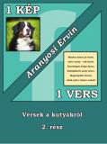 Aranyosi Ervin: 1 kép - 1 vers sorozat 8. része a kutyákról kapható